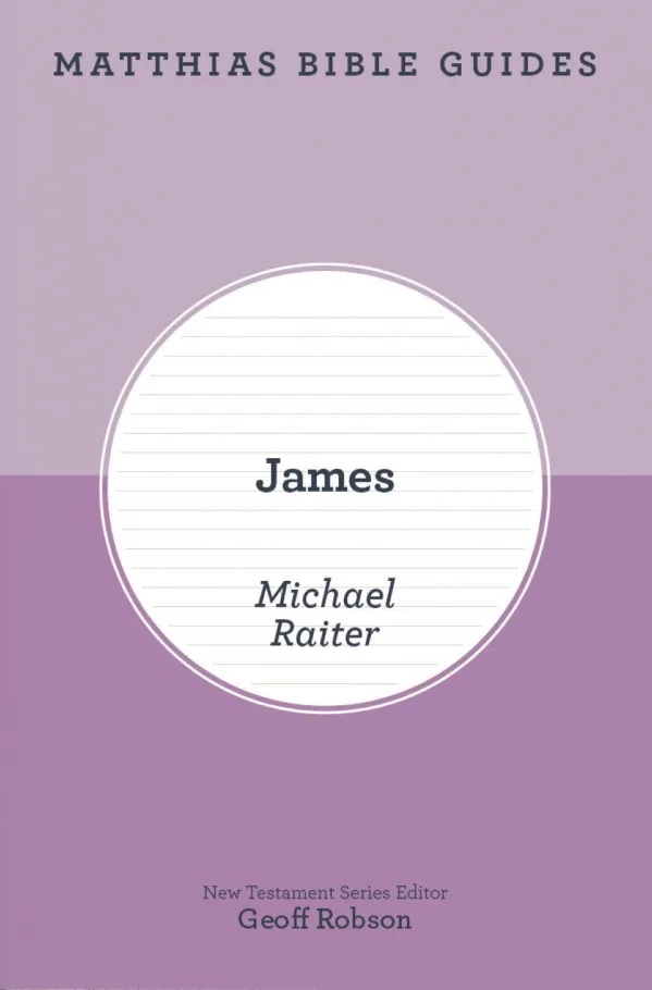 Matthias Bible Guides: James