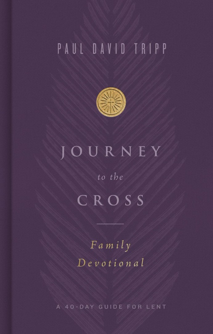 Journey to the Cross Family Devotional