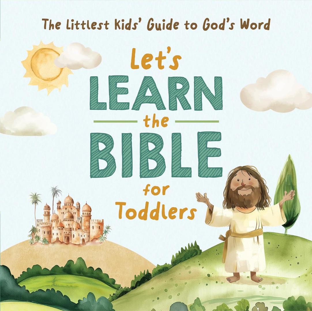 Let's Learn The Bible For Toddlers