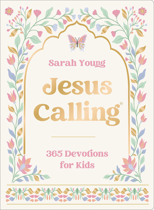 Jesus Calling: 365 Devotions For Kids (Deluxe Girls Edition)