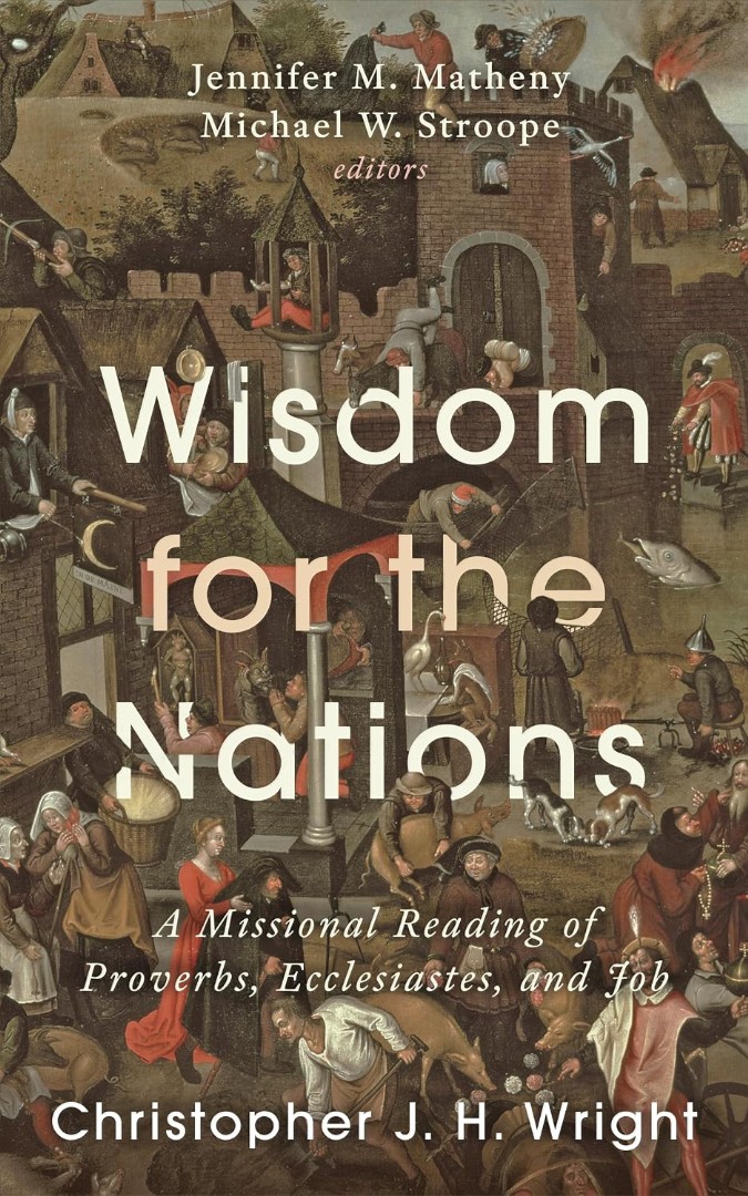 Wisdom For The Nations