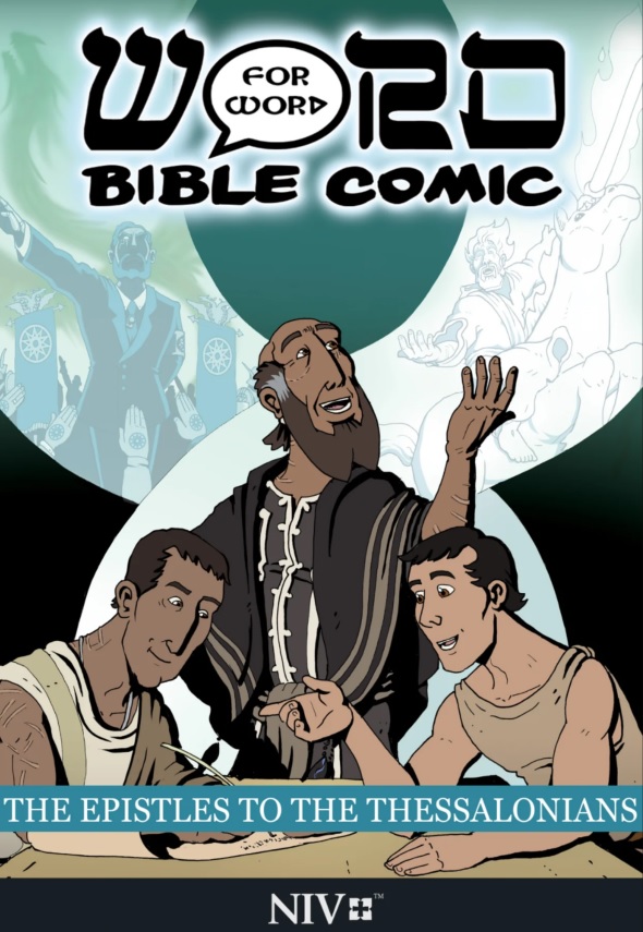 Epistles to the Thessalonians: Word for Word Bible Comic