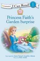 Princess Faith's Garden Surprise