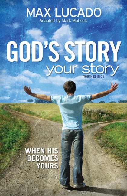 God's Story, Your Story: Youth Edition