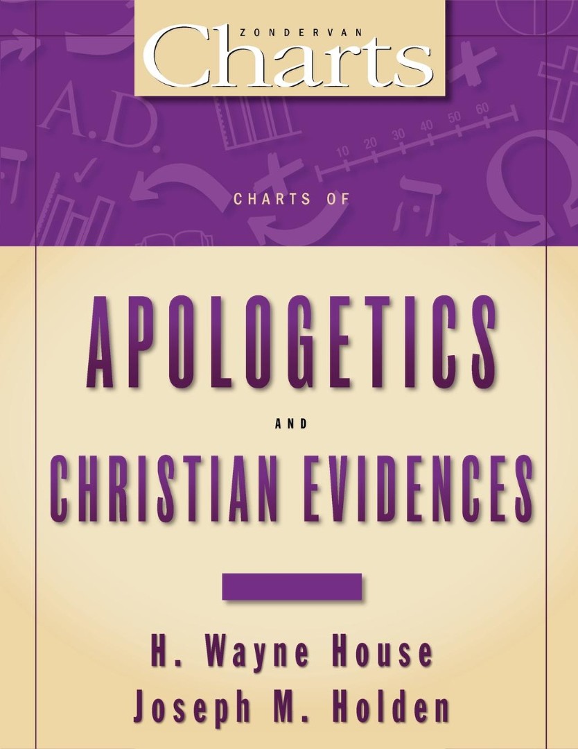 Charts Of Apologetics And Christian Evidences
