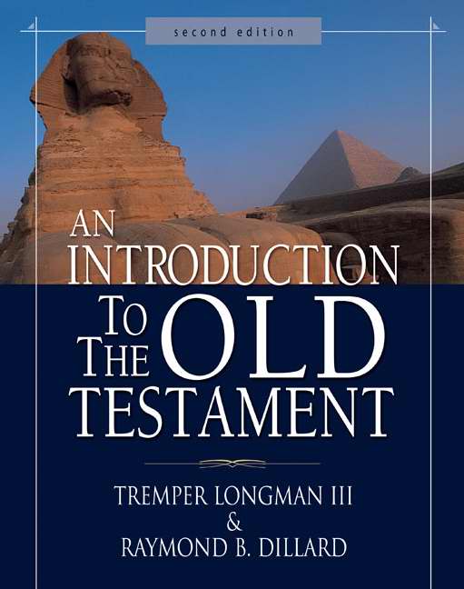 Introduction to the Old Testament, An
