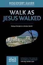 Walk As Jesus Walked Discovery Guide