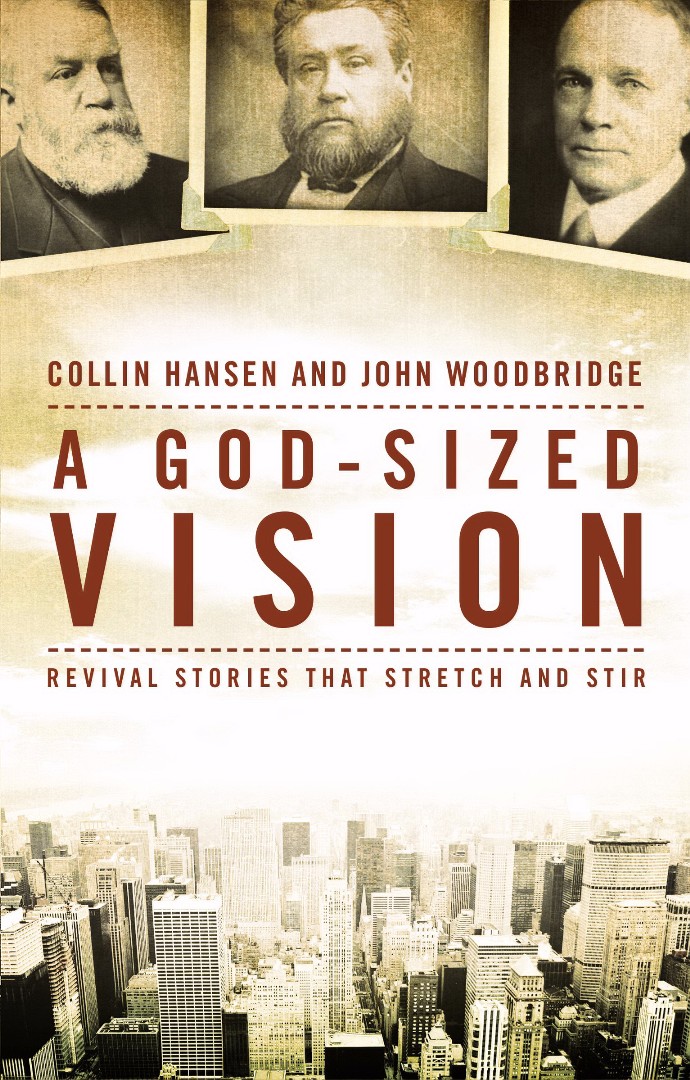 God-Sized Vision, A