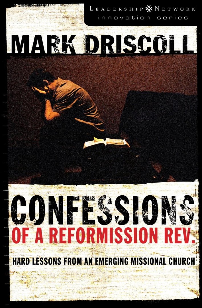 Confessions Of A Reformission Rev.