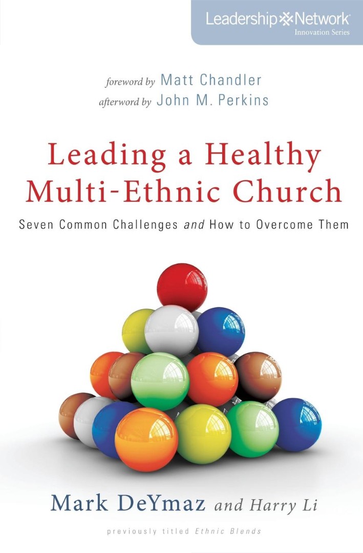 Leading A Healthy Multi-Ethnic Church