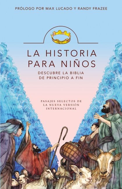 La Historia Para Ninos (The Story for Kids)