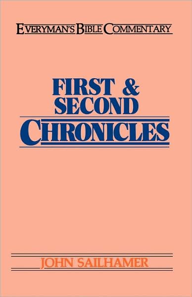 First & Second Chronicles- Everyman'S Bible Commentary