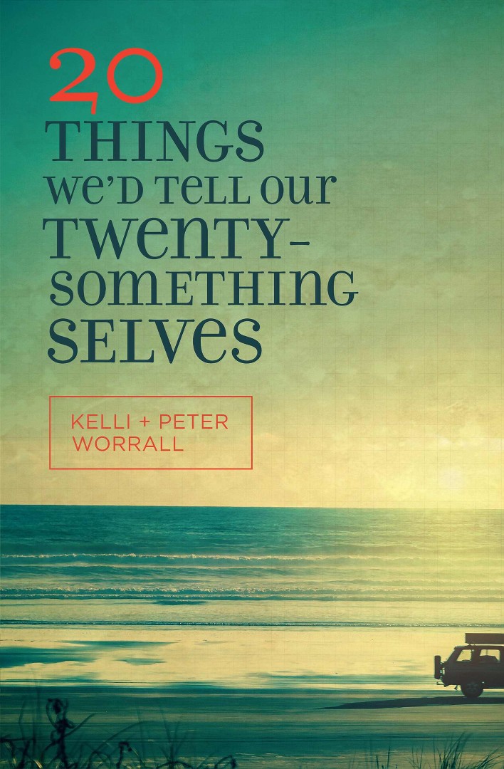 20 Things We'd Tell Our Twenty-something Selves