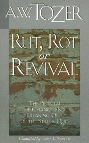 Rut, Rot Or Revival