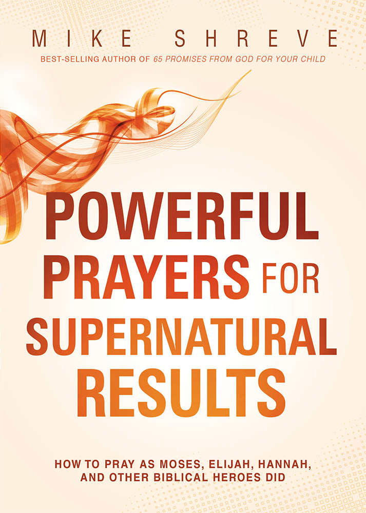 Powerful Prayers For Supernatural Results