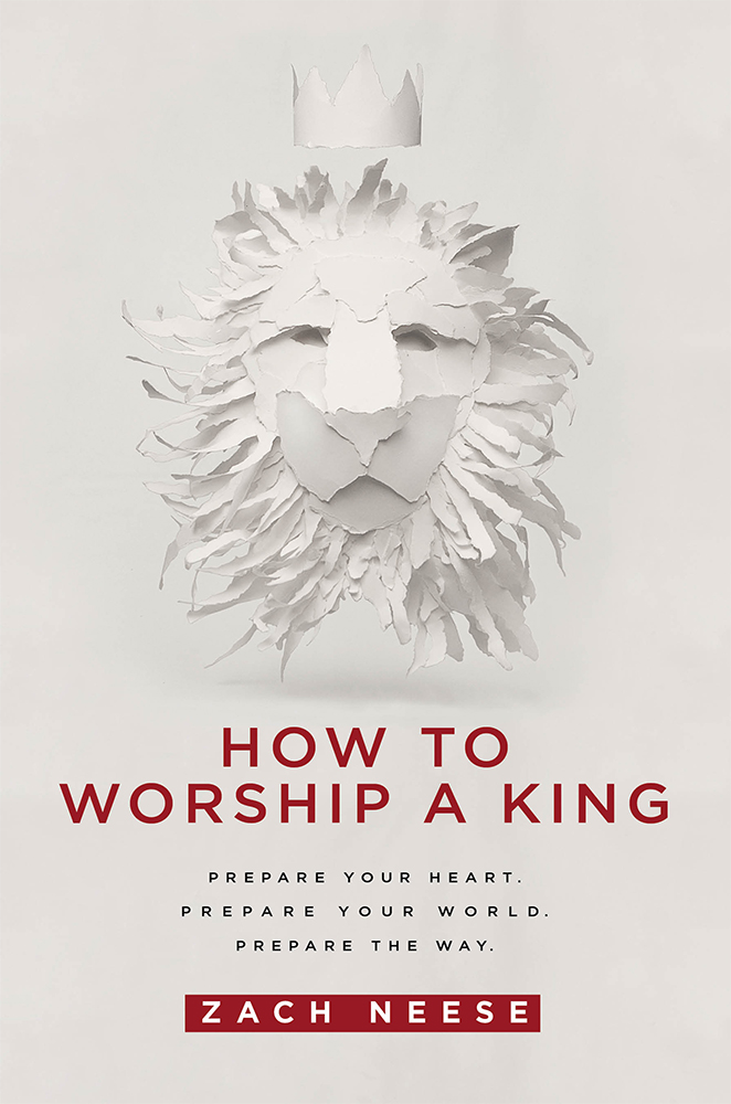 How To Worship A King