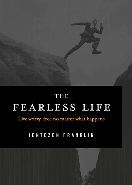 The Fearless Life