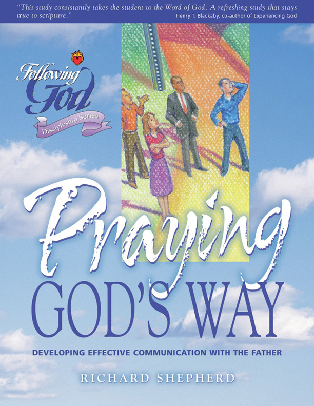 Life Principles For Praying God's Way