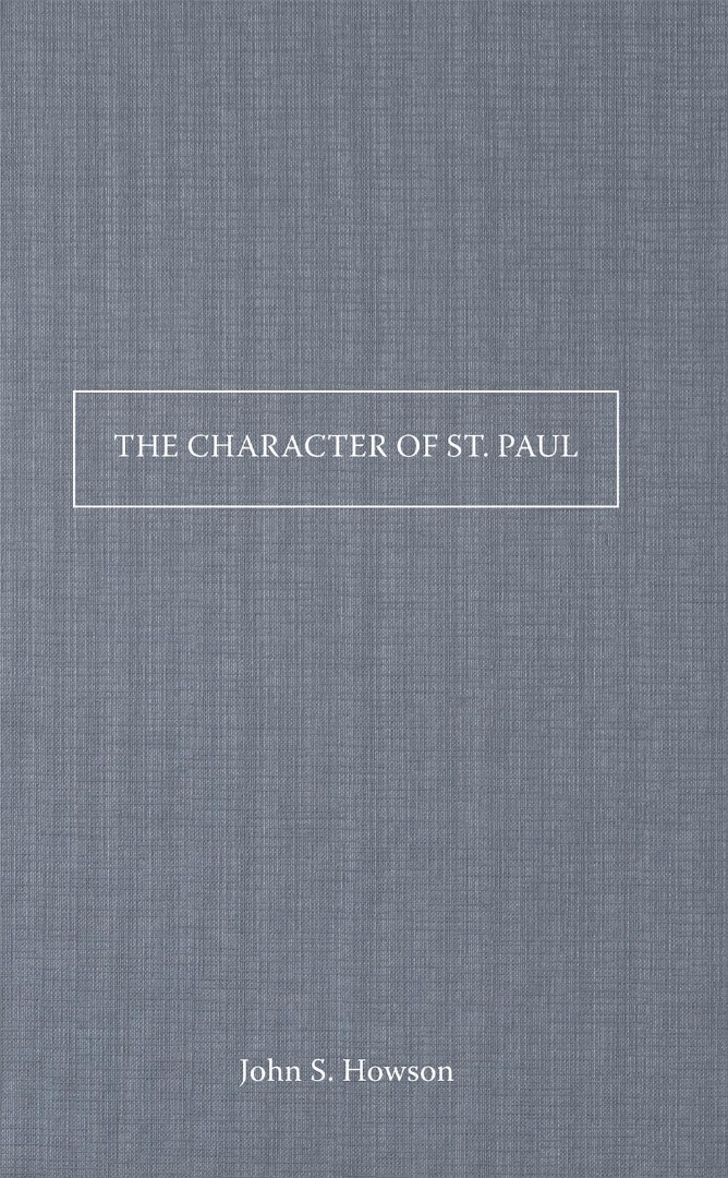 The Character Of St Paul