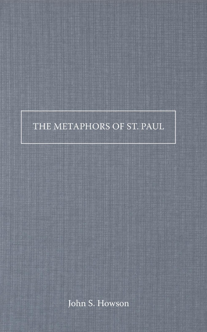 The Metaphors Of St Paul