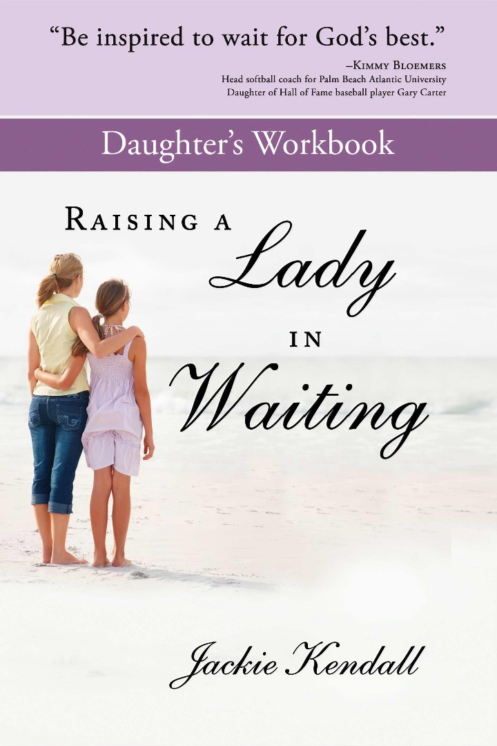 Raising A Lady In Waiting Daughter's Workbook