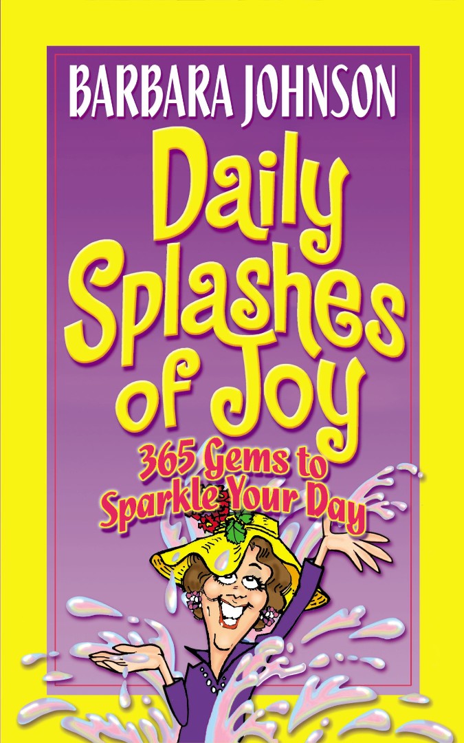 Daily Splashes Of Joy