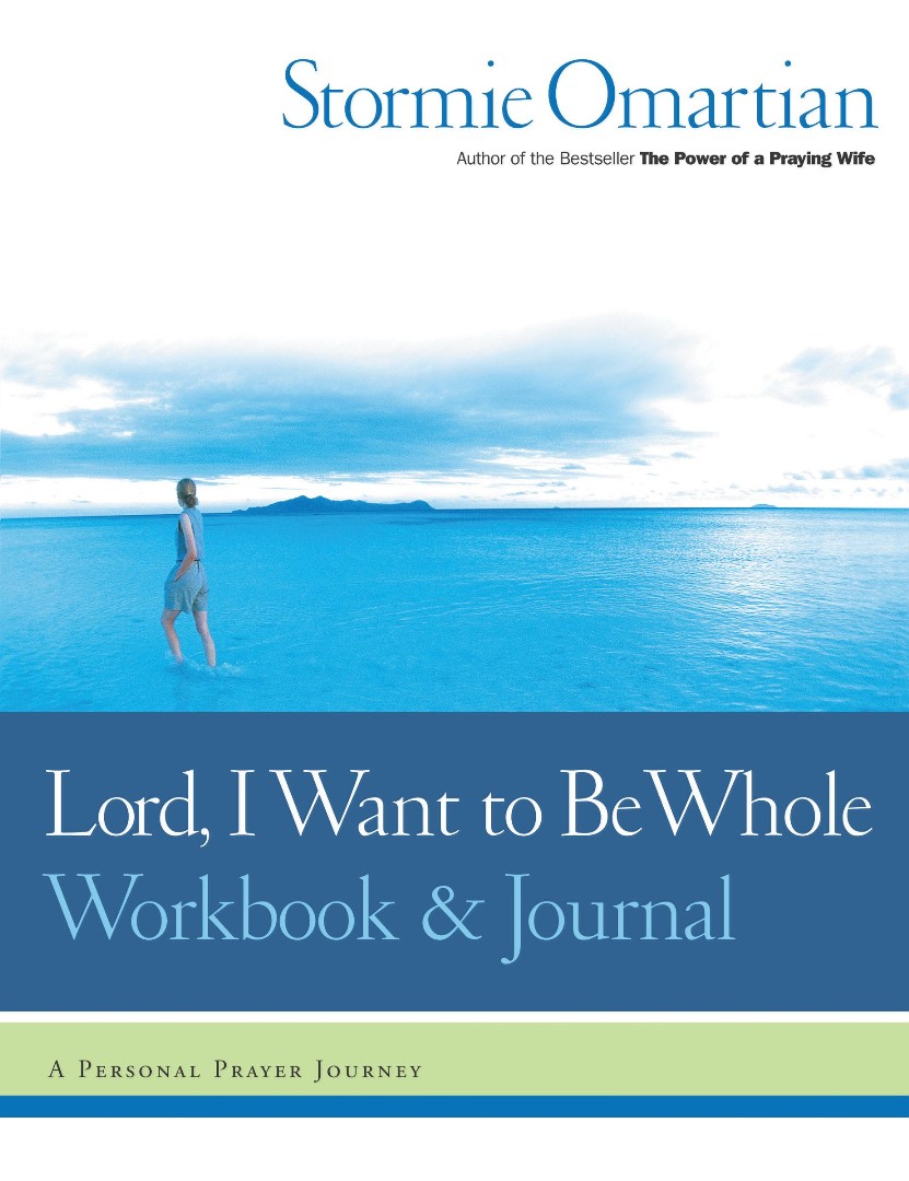 Lord, I Want to Be Whole Workbook and Journal