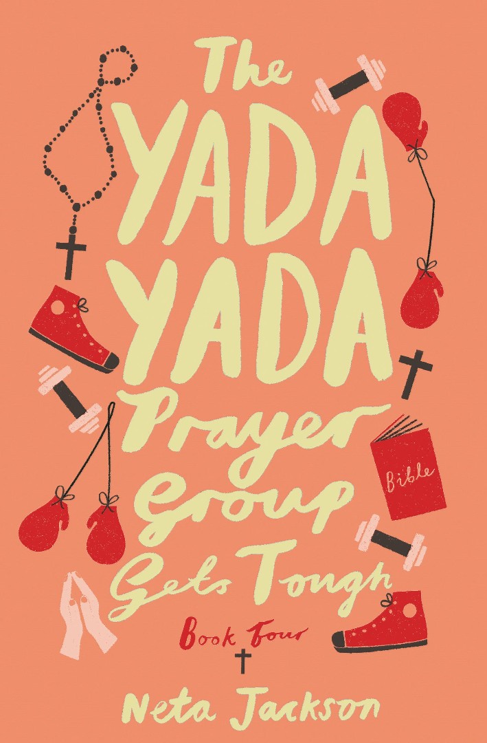 The Yada Yada Prayer Group Gets Tough