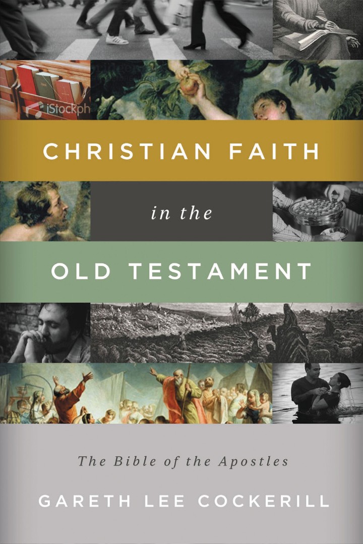 Christian Faith In The Old Testament