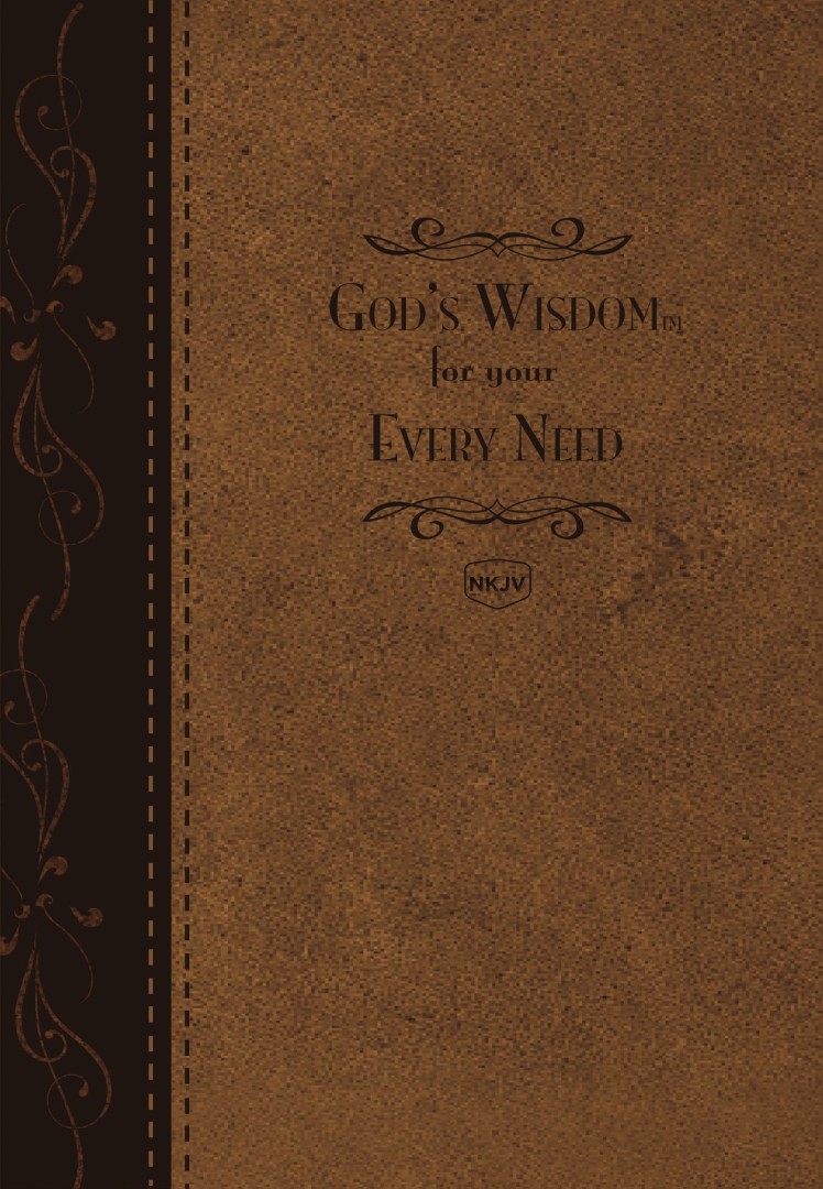 God's Wisdom For Your Every Need - Deluxe Edition