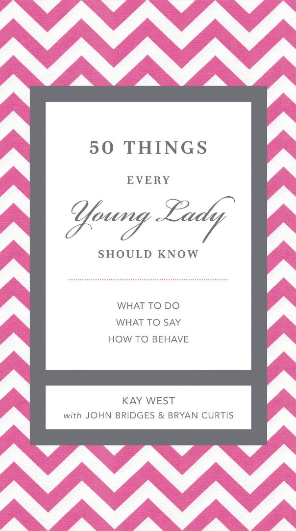 50 Things Every Young Lady Should Know