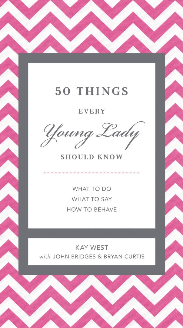 50 Things Every Young Lady Should Know