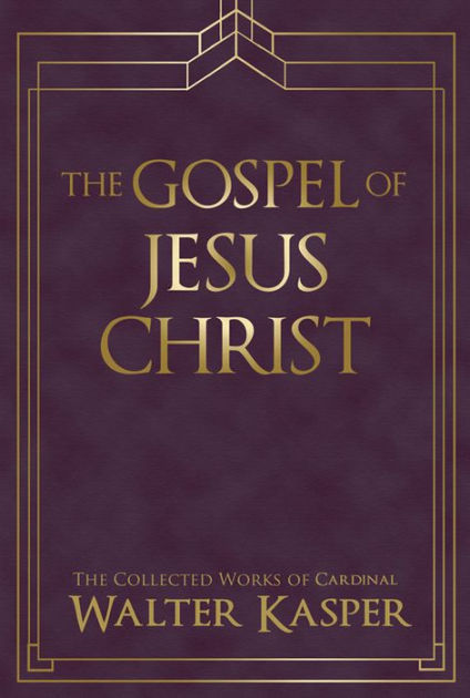 The Gospel of Jesus Christ