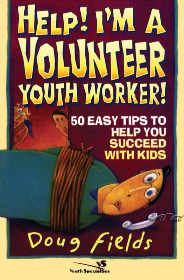 Help! I'm A Volunteer Youth Worker