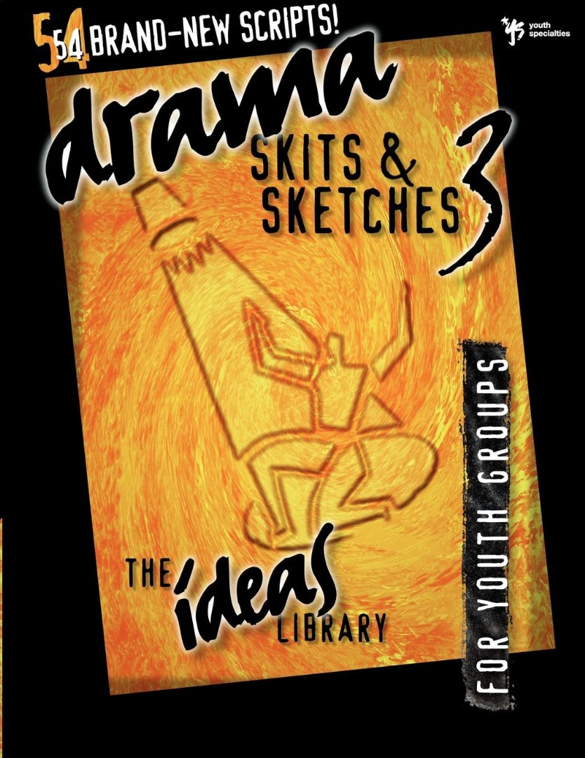 Drama, Skits, And Sketches 3