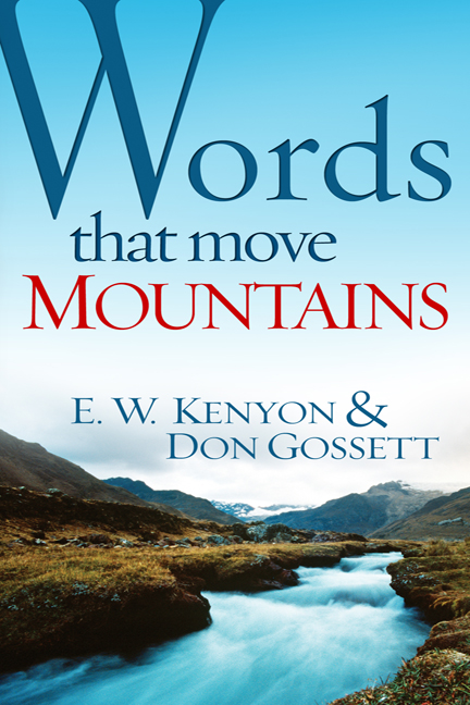 Words That Move Mountains