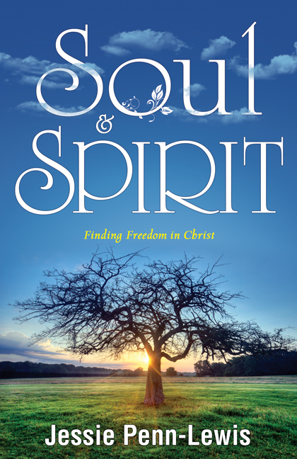 Soul And Spirit: Finding Freedom In Christ