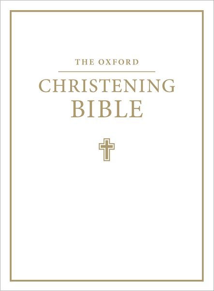 KJV Oxford Christening Bible, White
