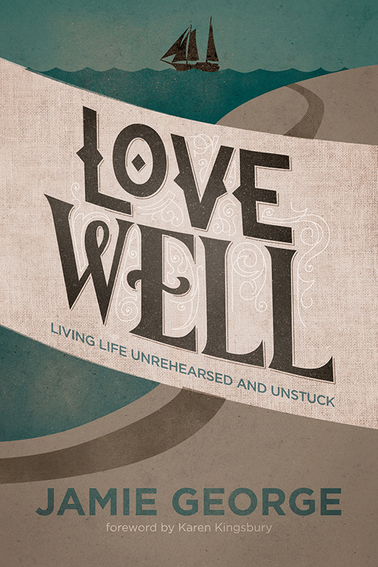 Love Well