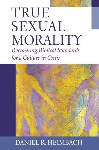 True Sexual Morality