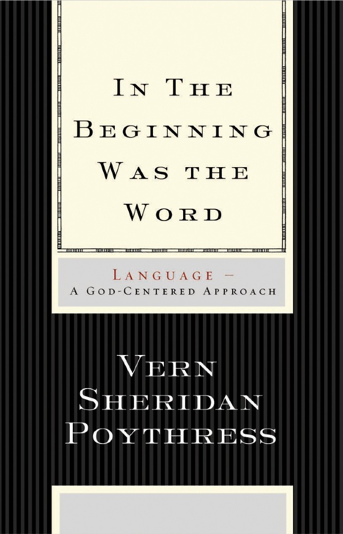 In The Beginning Was The Word