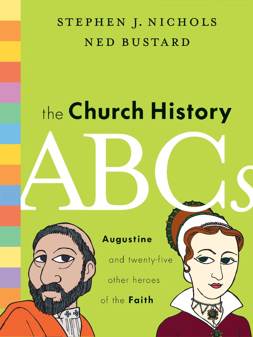 The Church History Abcs