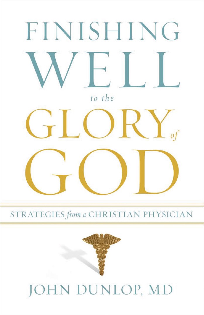 Finishing Well To The Glory Of God
