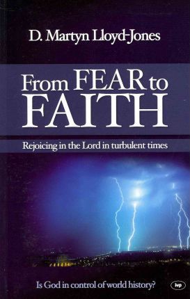 From Fear To Faith