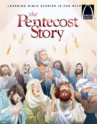 Pentecost Story, The (Arch Books)