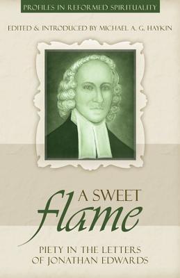Sweet Flame, A