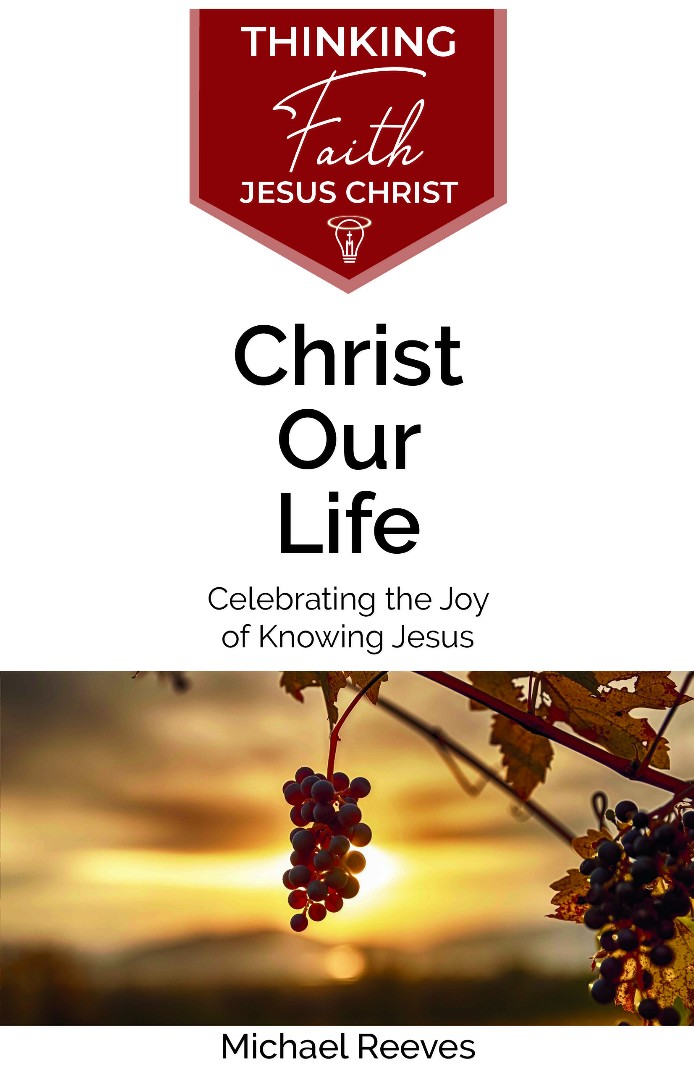 Christ Our Life