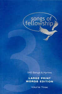 Songs of Fellowship Large Print Book 3