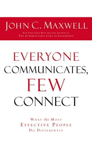 Everyone Communicates, Few Connect