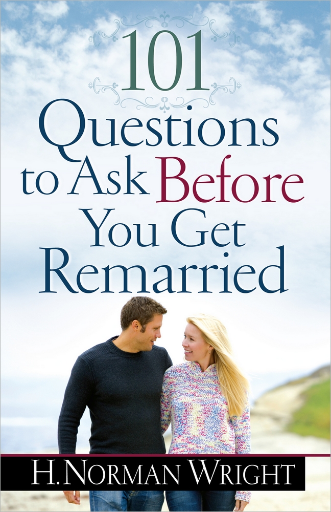 101 Questions Before You Get Remarried